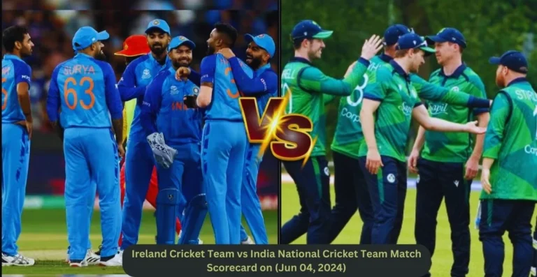 Ireland Cricket Team vs India National Cricket Team Match Scorecard on (Jun 04, 2024)