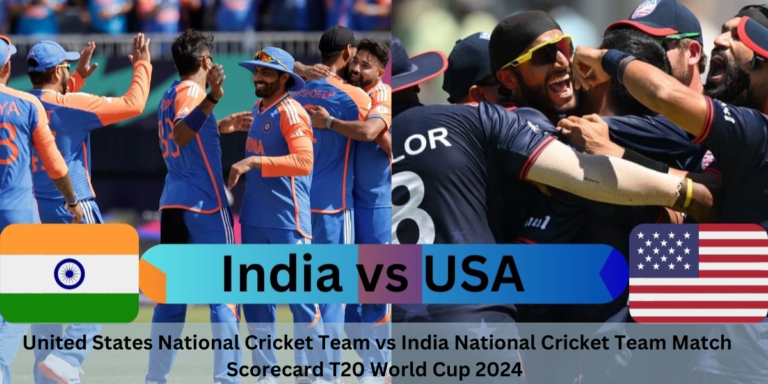 United States National Cricket Team vs India National Cricket Team Match Scorecard T20 World Cup 2024 