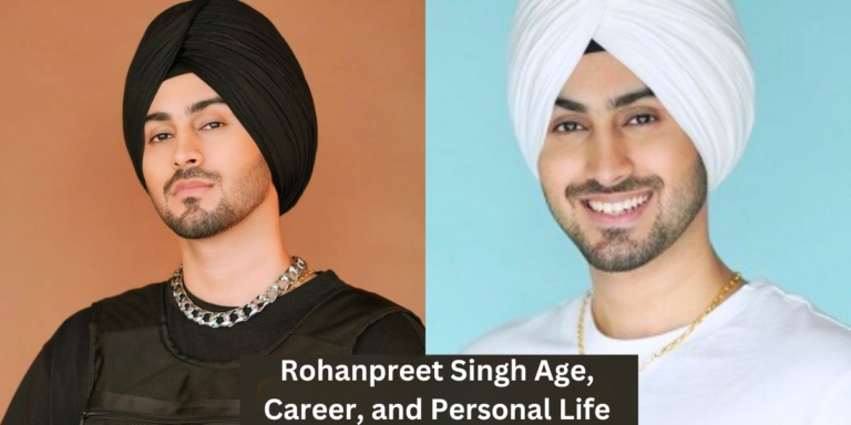 Rohanpreet Singh Age, Career, and Personal Life