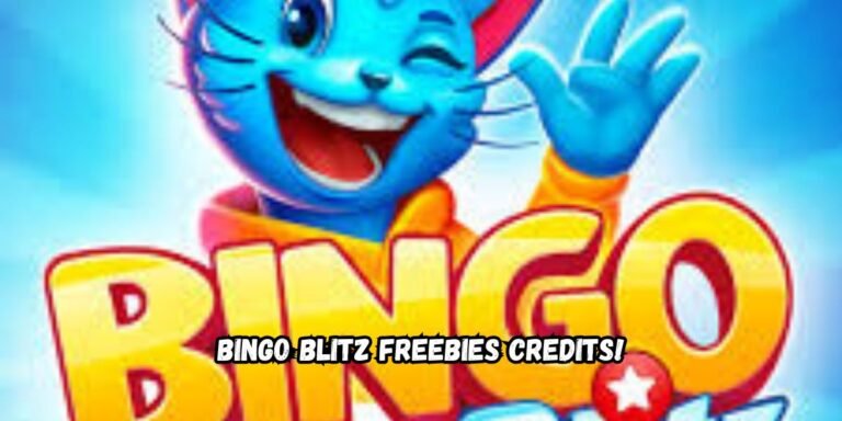 Discover and Maximize Bingo Blitz Freebies Credits!